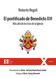 El pontificado de Benedicto XVI El pontificado de Benedicto XVI